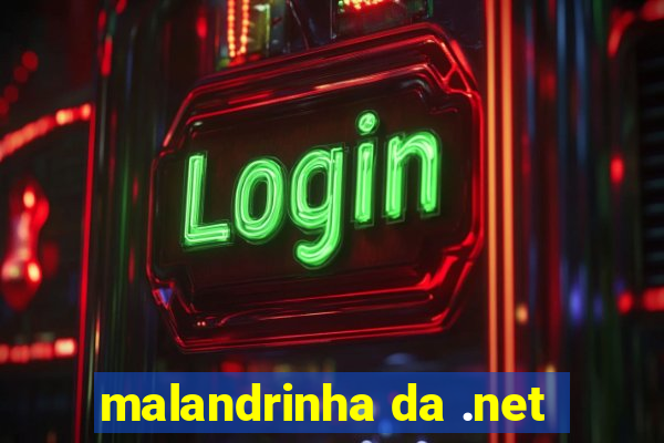 malandrinha da .net
